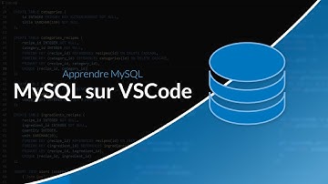 Utiliser MySQL avec Visual Studio Code