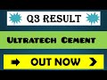 Ultratech Cement Q3 Results 2023 | Ultratech cement results today | ultratech cement share results