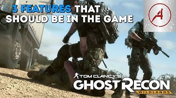 Ghost Recon Wildlands | 3 Features That Should Be Added