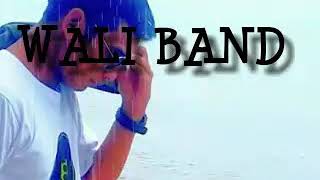 Wali band.. aku tidak malu (lirik)