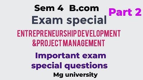 Entrepreneurship Development and project management// Exam special video
