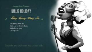 Video thumbnail of "Billie Holiday - Eeny Meeny Miney Mo HD (with Lyrics) 2013 Digitally Remastered"