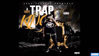 A Goff - Trap King