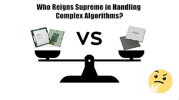 FPGA vs CPU: Who Reigns Supreme in Handling Complex Algorithms? | Performance, Parallelism