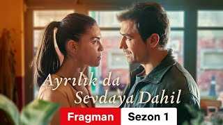 Ayrılık da Sevdaya Dahil | Fragman Sezon 1 | #Netflix