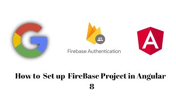 Firebase Authenticate Using Google Sign-In in Angular 8 | Firebase | Firebase Authentication