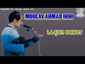 Moulay Hmad Ihihi - Laajob Okan Atgit - مولاي حماد إحيحي