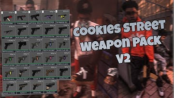 [$25] Cookies Street Weapon Pack V2 | Addon Weapons for FiveM | High Quality Pack for Cheap! (2025)