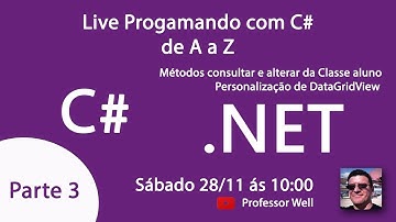 Programando com C# - Implementação dos métodos consultar e alterar, personalização  DataGridView