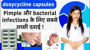 Doxycycline Capsules Ip 100mg in Hindi | Doxycycline for Acne | Different Bacterial Infections