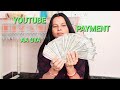 Youtube payment aa gya | Youtube se kitna payment aaya