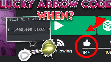 [YBA] Lucky arrow code when? (1 million likes)