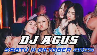 DJ AGUS TERBARU SABTU 11 OKTOBER 2025 FULL BASS || ATHENA BANJARMASIN