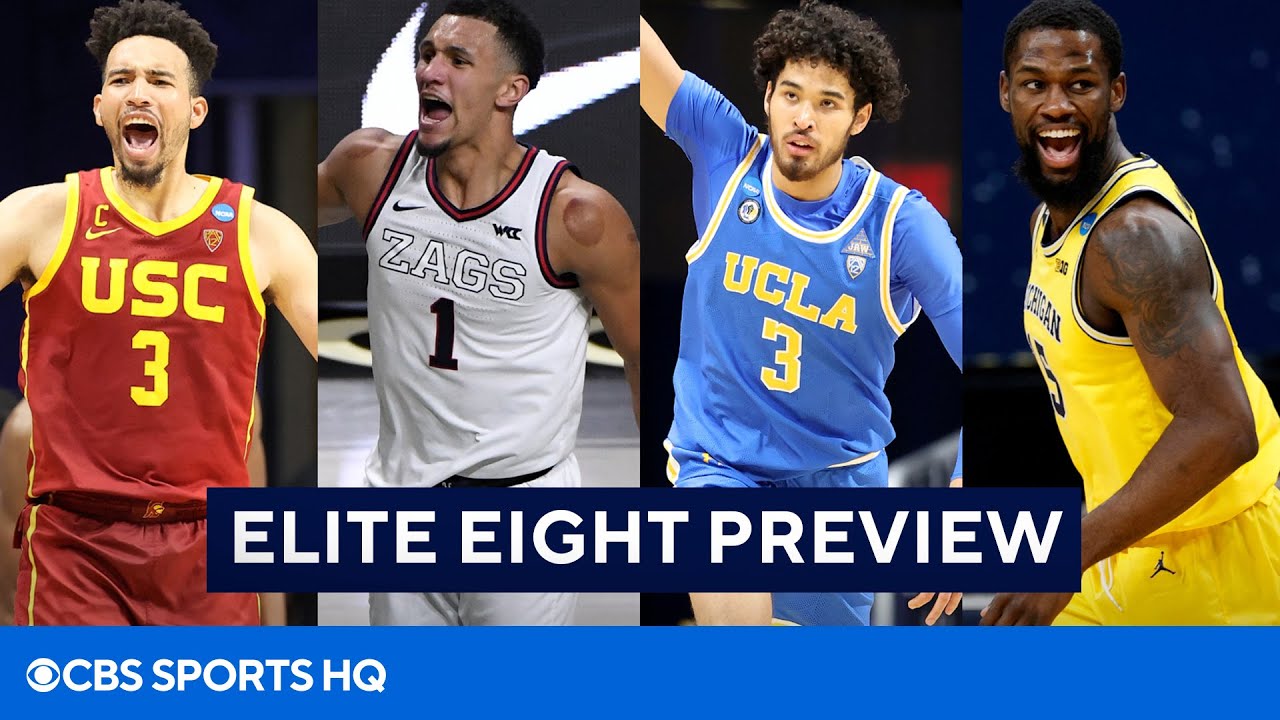 March Madness Elite Eight Preview USC, Gonzaga, UCLA, Michigan CBS