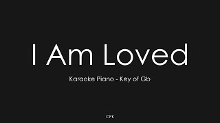 Mack Brock - I Am Loved | Piano Karaoke [Key of Gb]