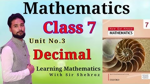 Mathematics 7th | Decimal | | Exercise 3.3 | Oxford | New Get Ahead Math |