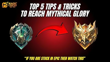 TOP 5 TIPS to RANK UP FAST in MAGIC CHESS GO GO (Mythical Glory Guide)