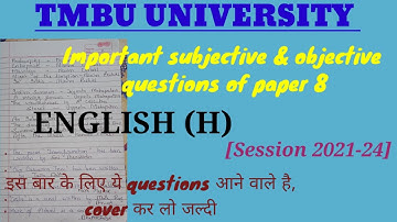 Important questions of subjective & objective English (H) session 2021-24 #tmbu_university