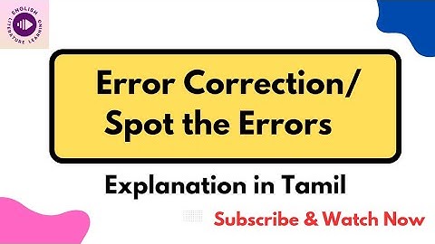 Spot the Errors/Error Correction in English/Grammar/PG TRB English 2025 Unit 10