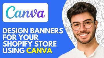 How to Design Banners for Your Shopify Store Using Canva (2025) | Easy Guide