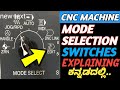 CNC MACHINE FANUC MODE SELECTION EXPLAINING | CNC MACHINE OPERATOR TRAINING IN KANNADA