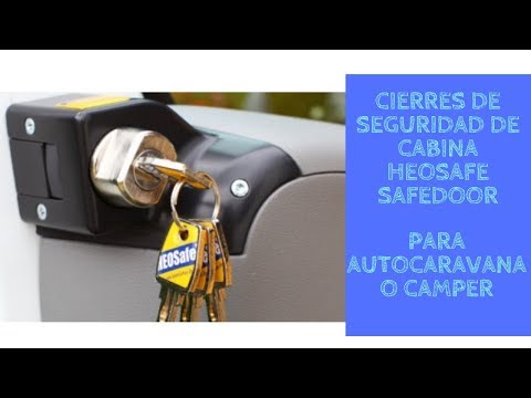 Tipos de cerraduras de seguridad para autocaravanas y campers