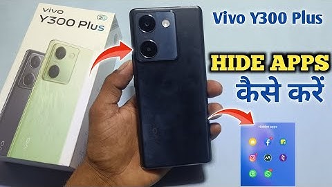 How To Hide Apps in Vivo Y300 Plus 5g | Vivo Y300 Plus 5g में hide apps कैसे करें