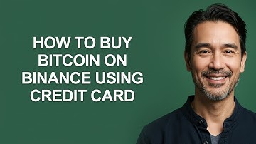 How to Buy Bitcoin on Binance Using Credit Card - KevinHowTo