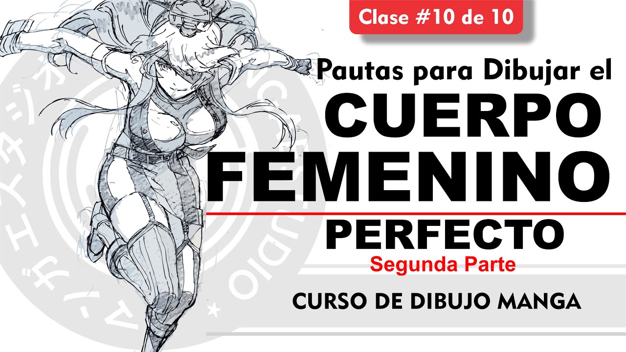 Pautas para Dibujar el Cuerpo Femenino Segunda parte
