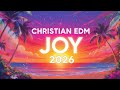 Dance in His Presence 2026 | Christian EDM Worship Experience