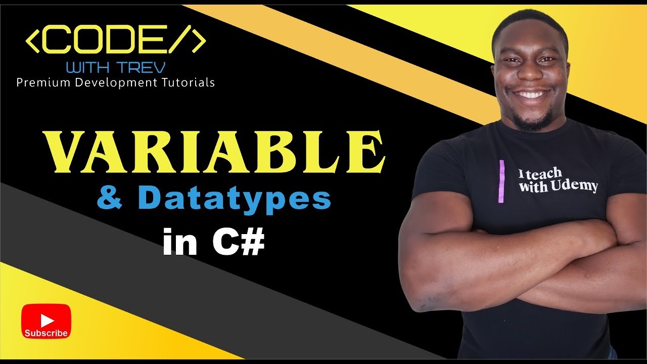Variables and Datatypes in C# | Trevoir Williams - YouTube