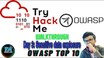 TryHackMe OWASP Top 10 - Day 3 (Sensitive Data Exposure) TryHackMe Owasp Top 10