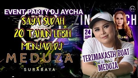 FUNKOT_EVENT PARTY DJ AYCHA || MUSIC PARTY FULL ALBUM || MEDUZA CLUB SURABAYA