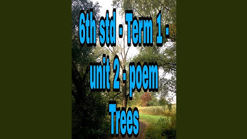 6th English - 2021 |term 1|unit 2|poem|Trees |TM & EM | Full teaching video
