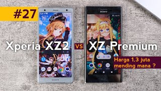 Sony Xperia XZ2 vs XZ Premium | #SabungHP Episode 3