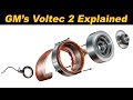 GM's Second Generation Voltec Drivetrain Explained (Voltec 2)