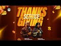 THANKS GIVING SERVICE 2025|| Pst. Sandra Mbeteh | Pst. John Fonji Mbeteh