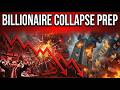 How Billionaires Prepare for Financial Collapse