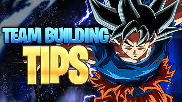 TIPS FOR BUILDING TEAMS IN DOKKAN, DO THESE AND MAKE THE GAME *EASY*! | DBZ: Dokkan Battle