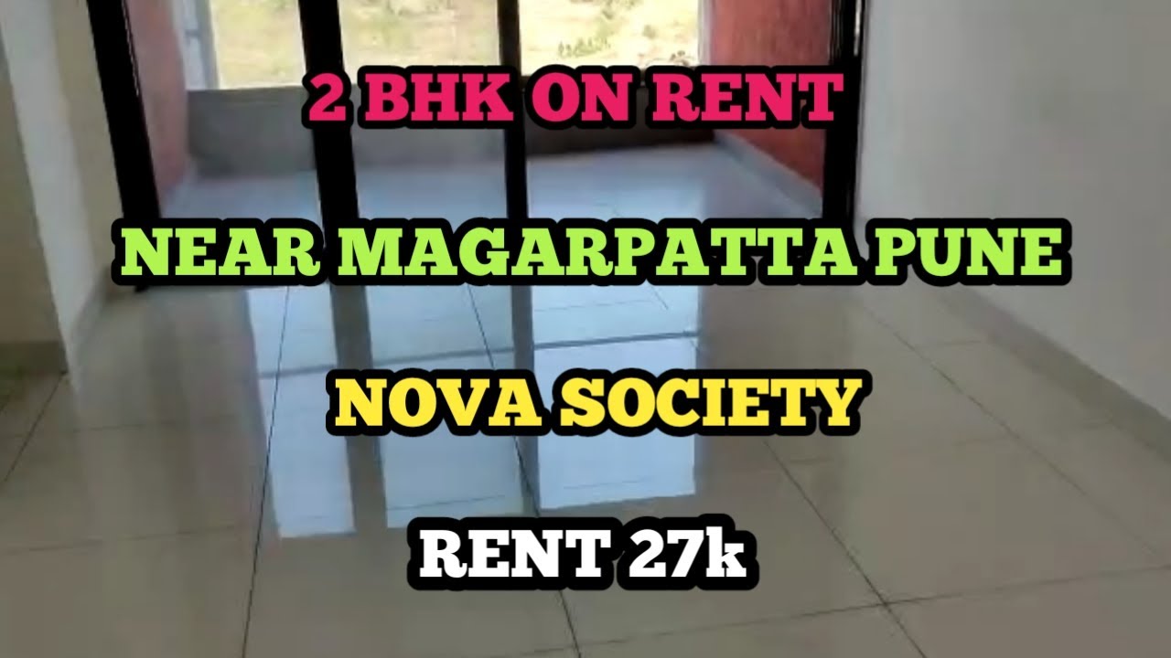 2 Bhk Flat On Rent Near Magarpatta City Nova Society Pune Rent 27k