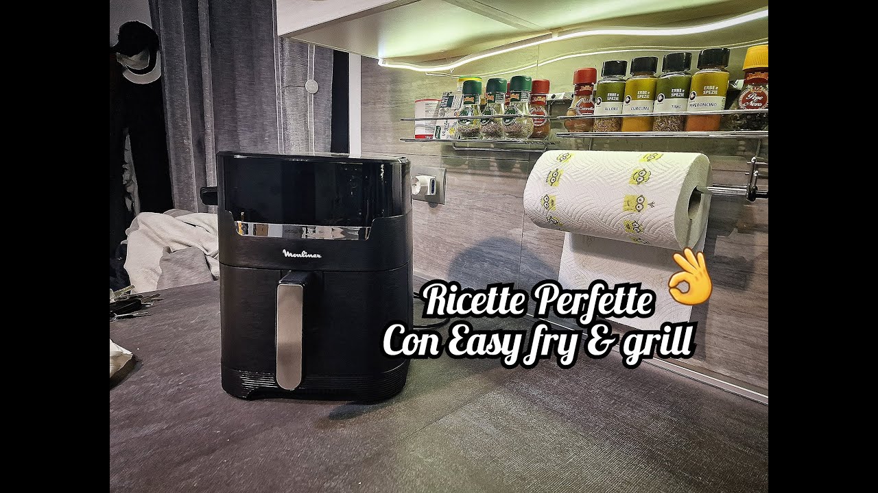 LE RICETTE PERFETTE IN FRIGGITRICE EASY FRY & GRILL DI MOULINEX 