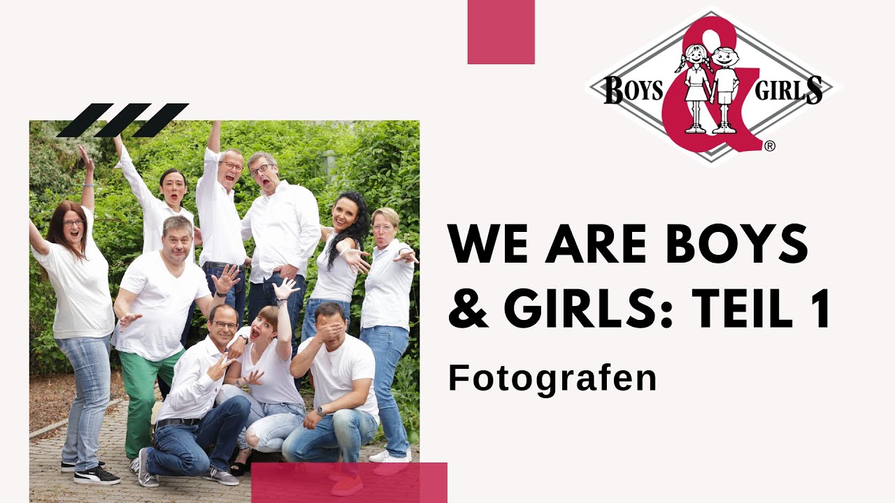 | WE ARE BOYS & GIRLS | TEIL 1 | FOTOGRAFEN TEAM 📷 Schulfotograf