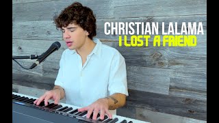 I Lost A Friend - FINNEAS (Christian Lalama Cover)