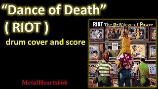 &quot;Dance of Death&quot; (RIOT) drum cover and score