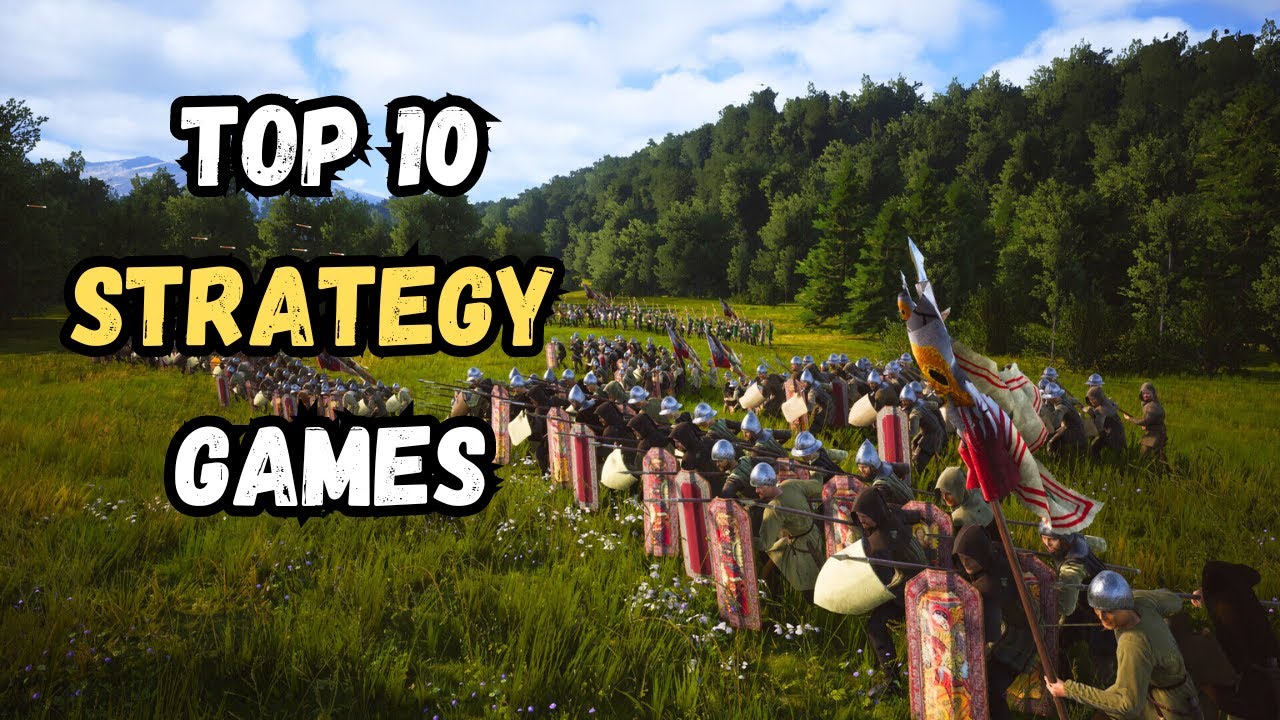 Top 10 Strategy games in 2024 you NEED to Check Out - YouTube