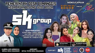 LIVE SK GROUP ( MALAM ) - EDISI PESTA RAKYAT MEMPERINGATI HARI JADI BOGOR KE 542 | SK STUDIO