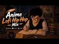 Late Night Anime Lofi Mix ☕🌧️ | Chill Hip Hop Beats to Relax & Focus