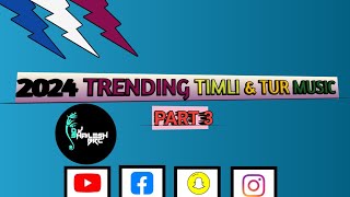 2024 trending Timli & tur music part 3 // 2024 // mixing by dj shailesh brc