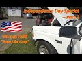 Independence Day Special - Part 2: Ford F150 "Runs Like Crap"
