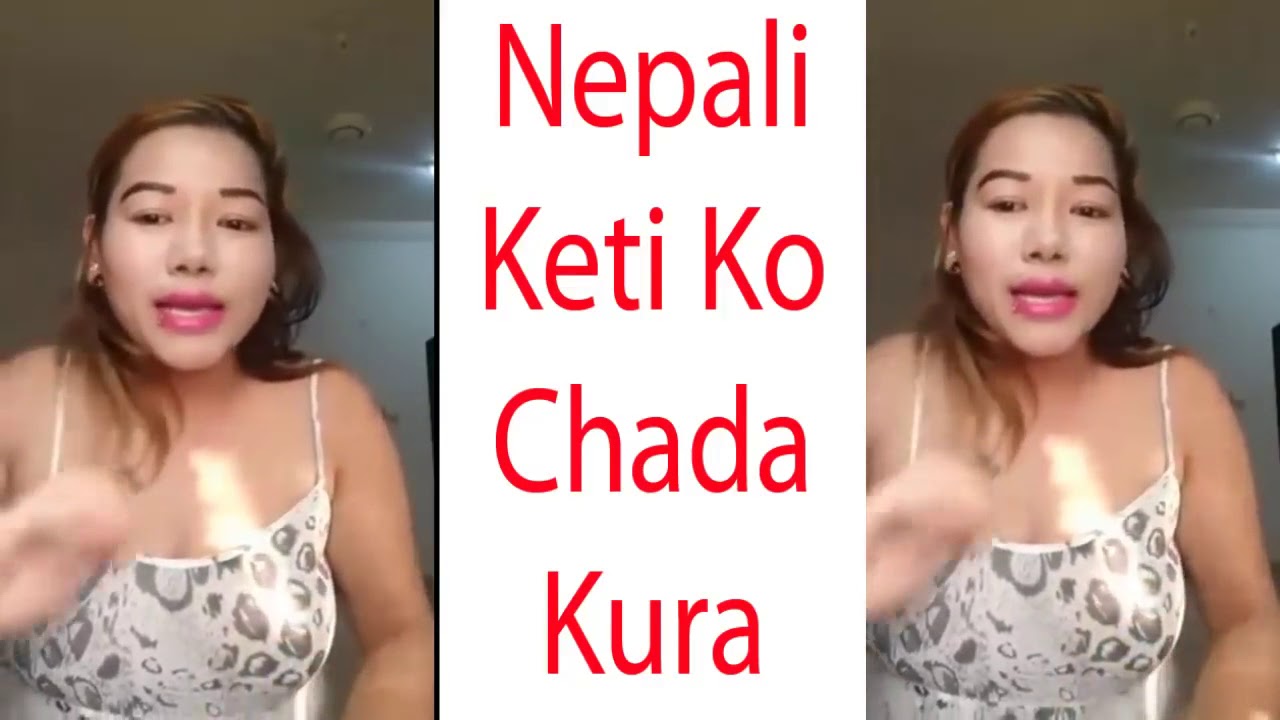 Nepali Keti Ko Chada Kura Video Nepali Keti Haruko Chartikala Nepali Keti Ko Youtube
